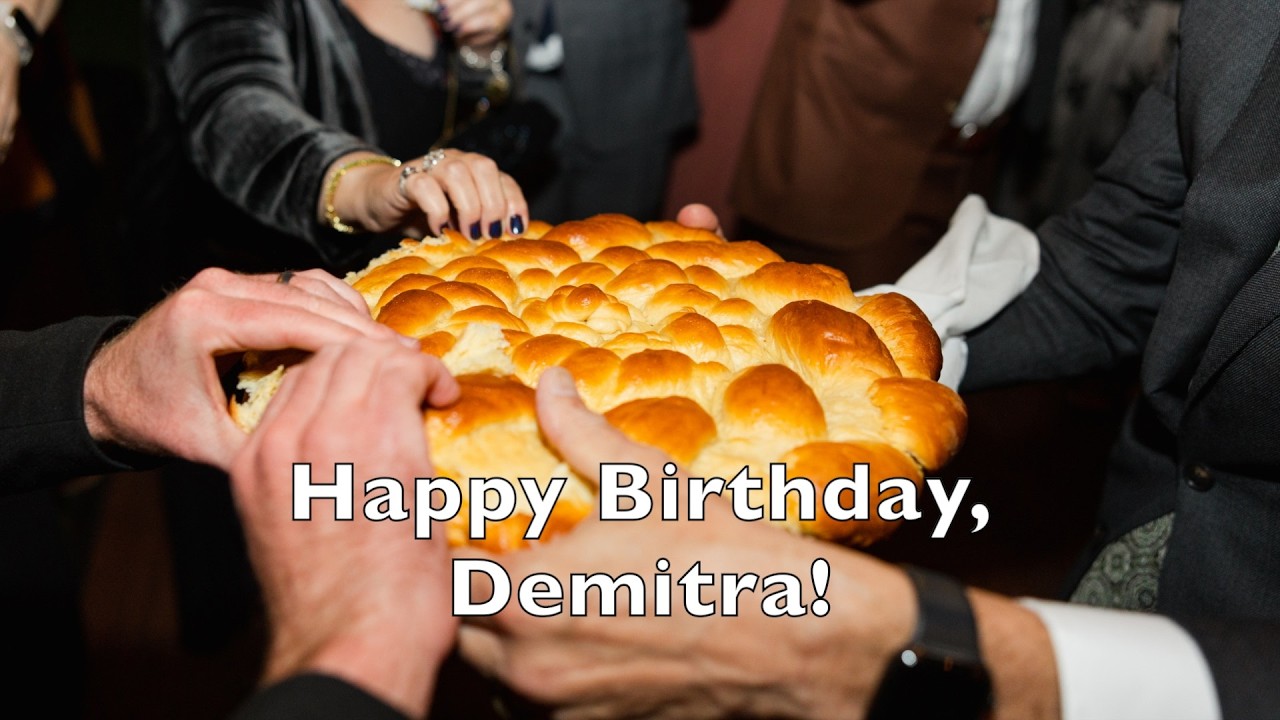 Happy Birthday, Demitra!