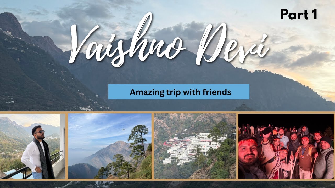 Vaishno Devi Trip part 1 | Katra | Kashmir Tour | Delhi To Katra