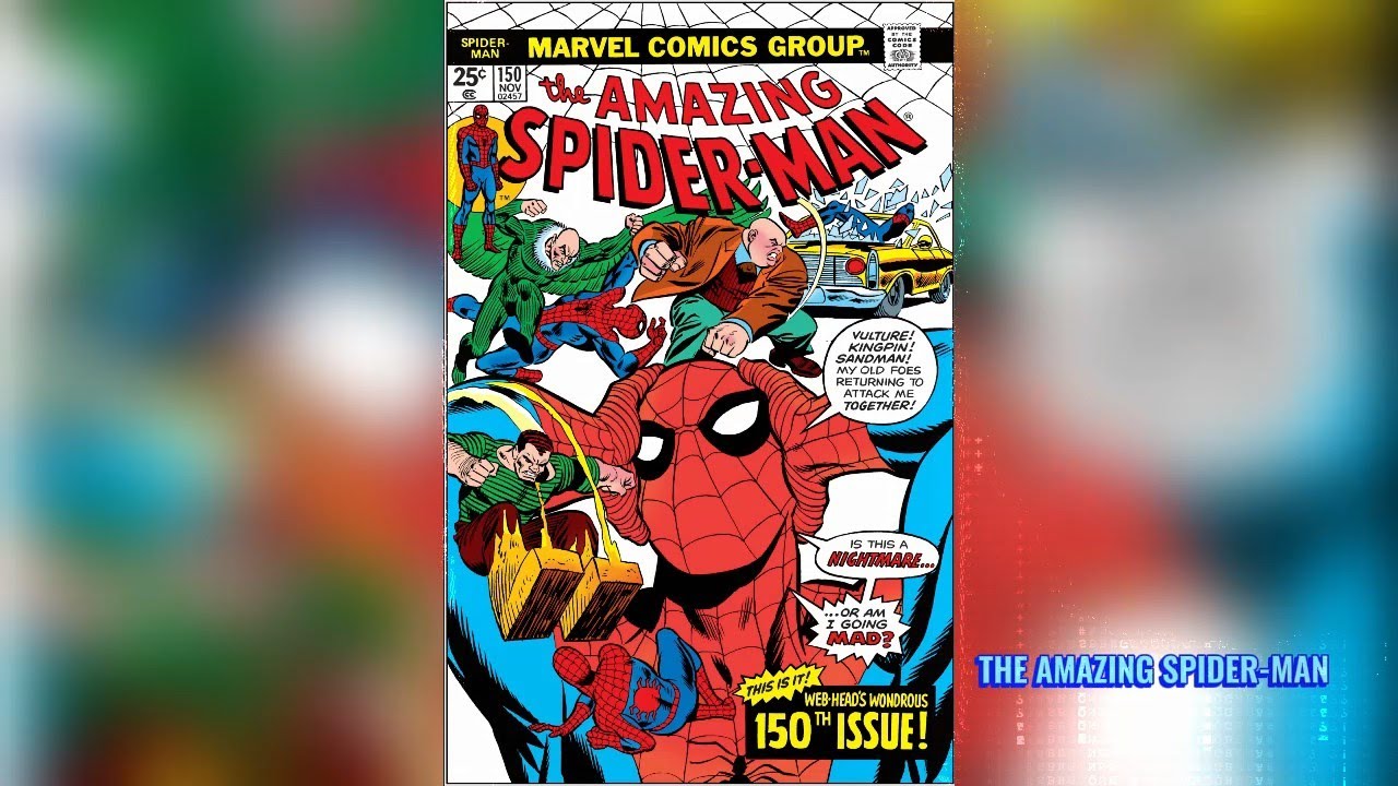 История комиксов Marvel: «Удивительный Человек-паук» № 150 (ноябрь 1975 г.) 