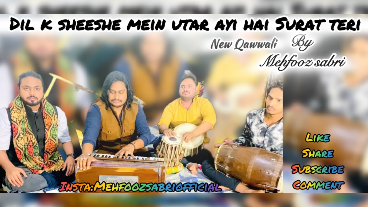 Dil k sheeshe mein utar ayi hai Surat teri||New Qawwali By Mehfooz sabri #qawwali #trending #fyp