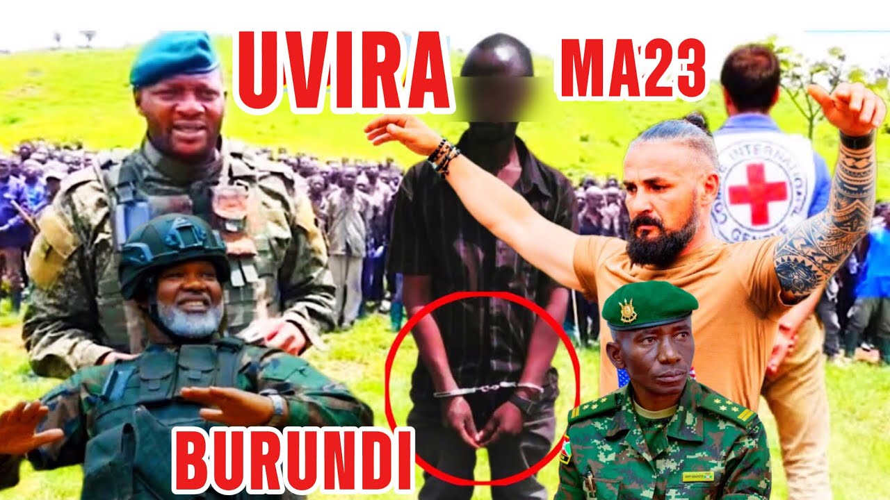 🚨MA23 ICANYE UMURIRO ABACANSHURO BARAHUZE😱UBURUNDI BUBIMYE INZIRA!! UVIRA YAGOSWE IGIYE KUBA TOMBE🔥