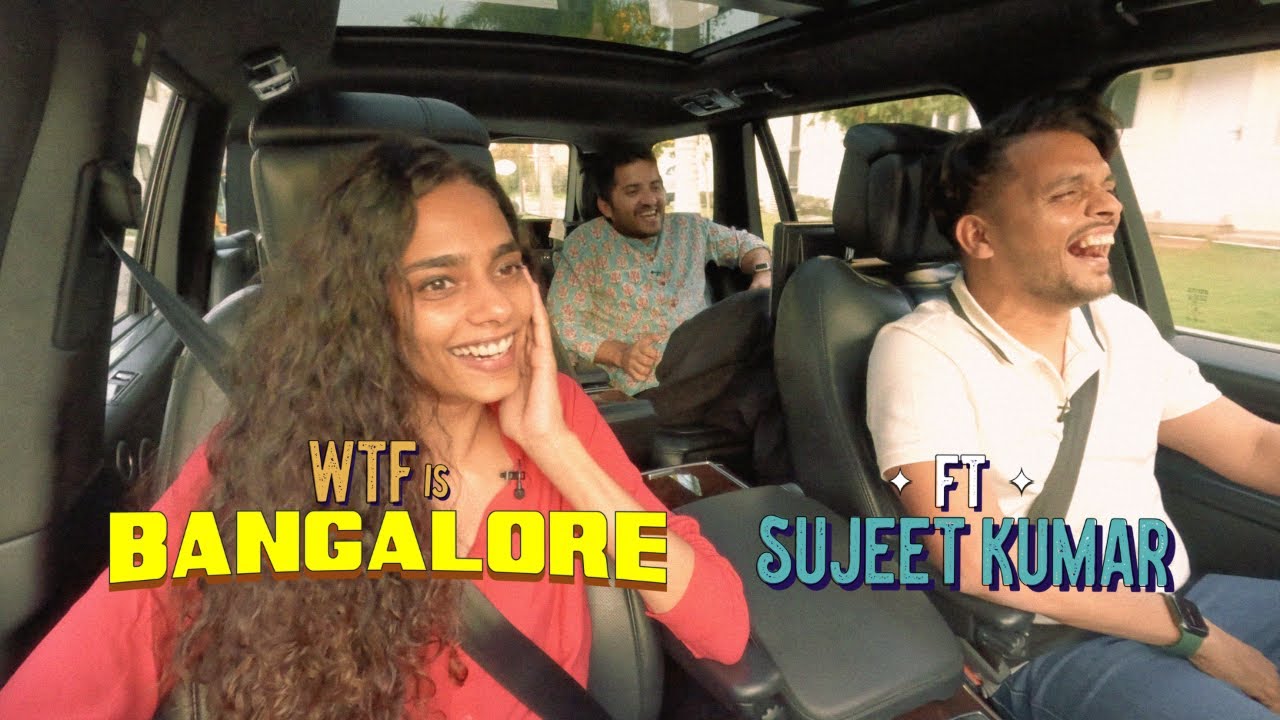 Cofounder Udaan and Ex Flipkart Sujeet Kumar on WTF Is Bangalore | Ep #2 Trailer