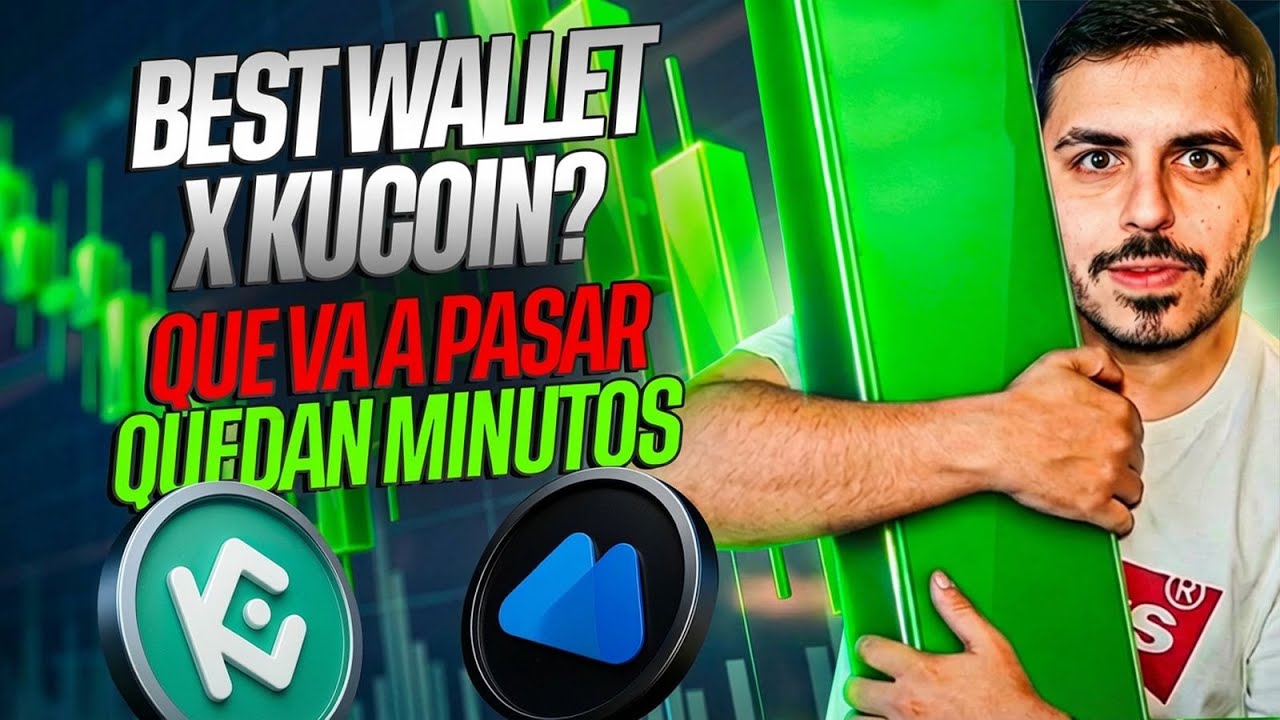 BEST WALLET x KUCOIN? QUE VA A PASAR ⌛QUEDAN MINUTOS