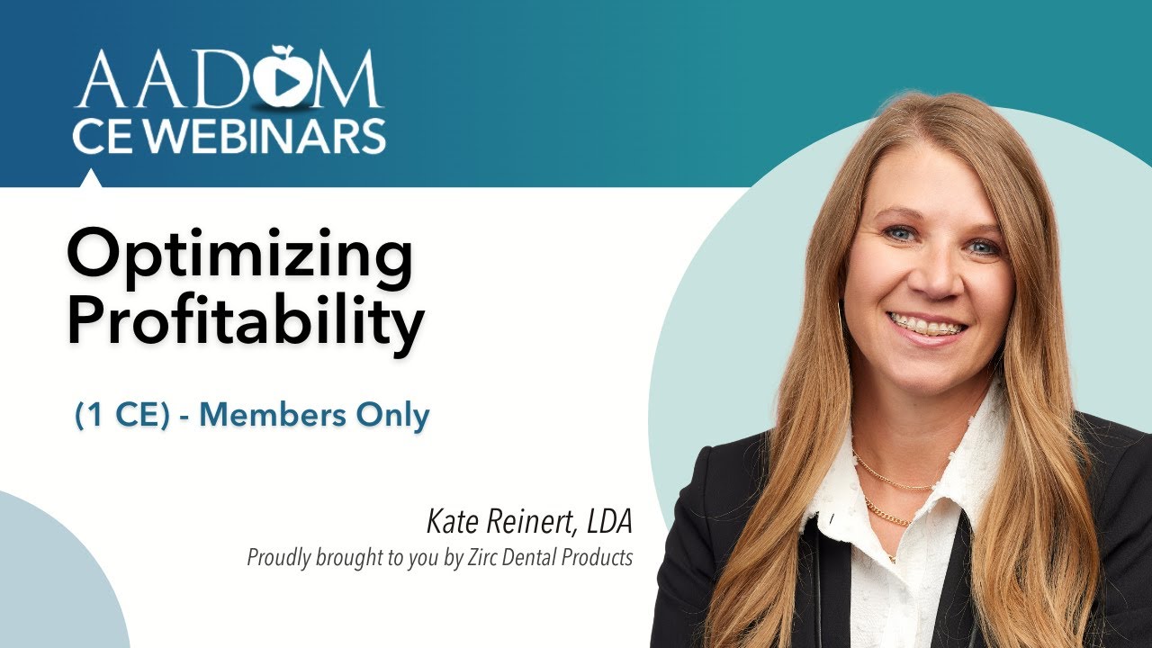 Optimizing Profitability - Dental Management Webinar