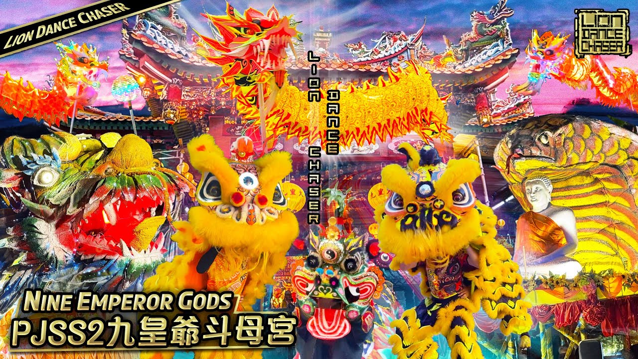 Lion & Dragon Dance Parade PJSS2 九皇爷斗母宫千秋宝诞 Nine Emperor Gods PJ 一年一度舞狮舞龙大游行 迎接九皇大帝圣驾晋宫众神出游