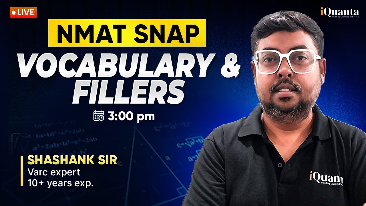 Day 4 &ndash; NMAT & SNAP Practice | Vocabulary & Fillers Masterclass | Daily Live for 2025