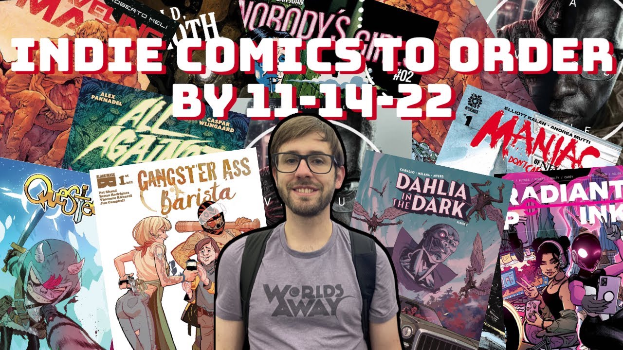 The Top Indie Comics To Order Before 11-14-2022!