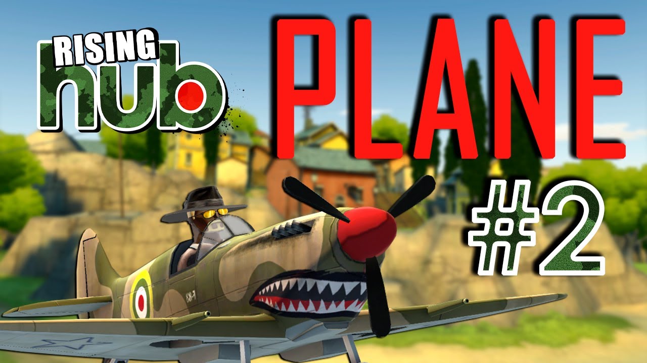 Rising Hub (Battlefield Heroes) | Plane montage #2
