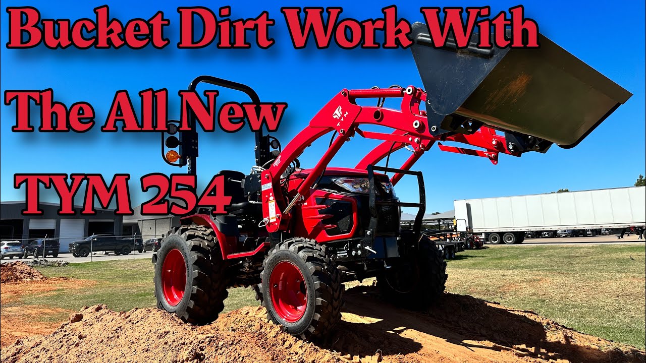 Bucket Dirt Work With The All New TYM T254