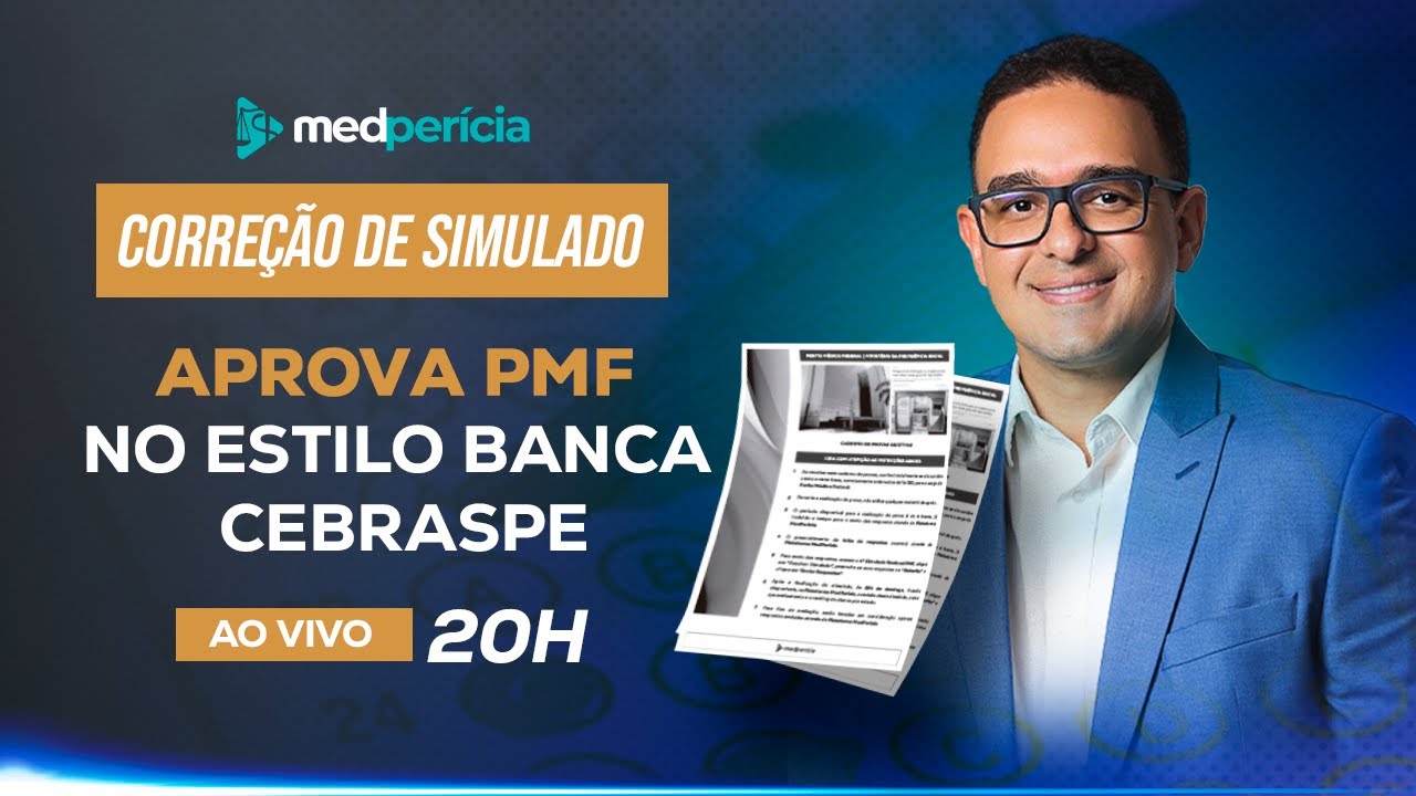 Коррекция пробного экзамена PMF Approval в стиле экзаменационной комиссии Cebraspe | MEDPERÍCIA