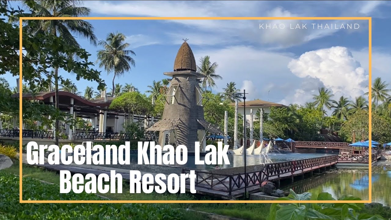 Graceland Khao Lak Beach Resort / Bangsak Beach , Khao Lak Thailand 🇹🇭