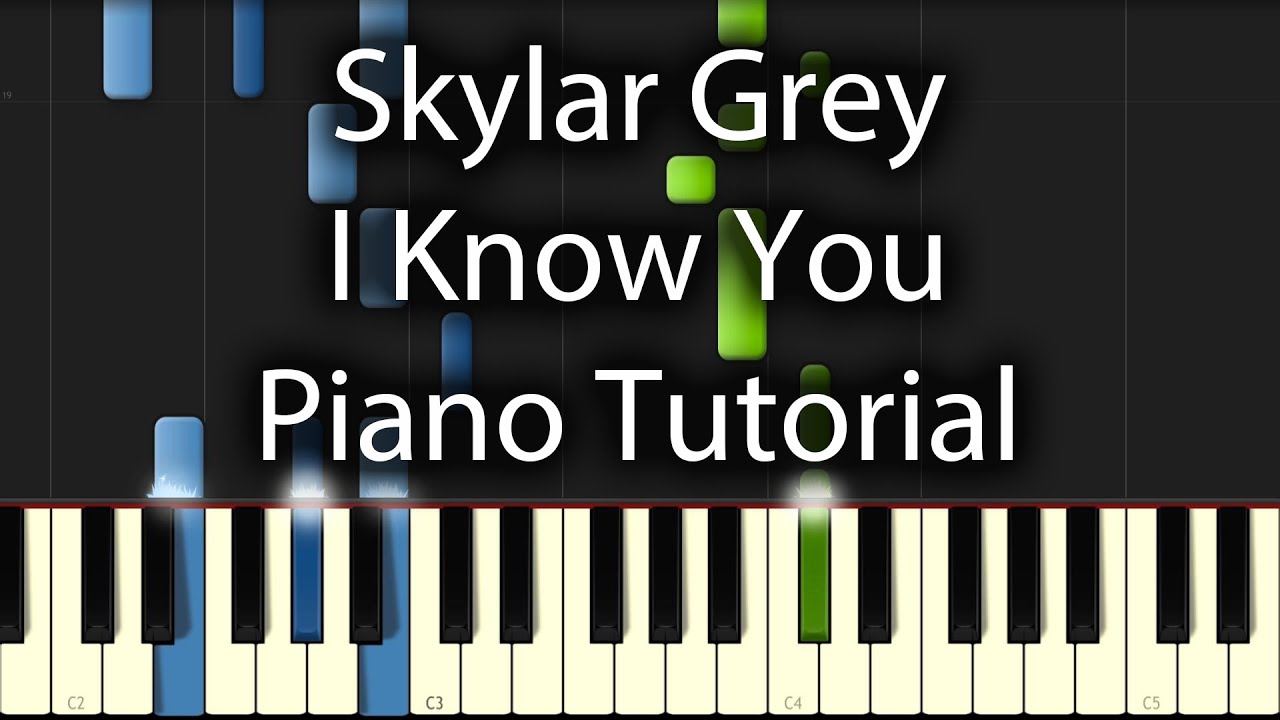 Skylar Grey - I Know You Tutorial (How To Play On Piano)