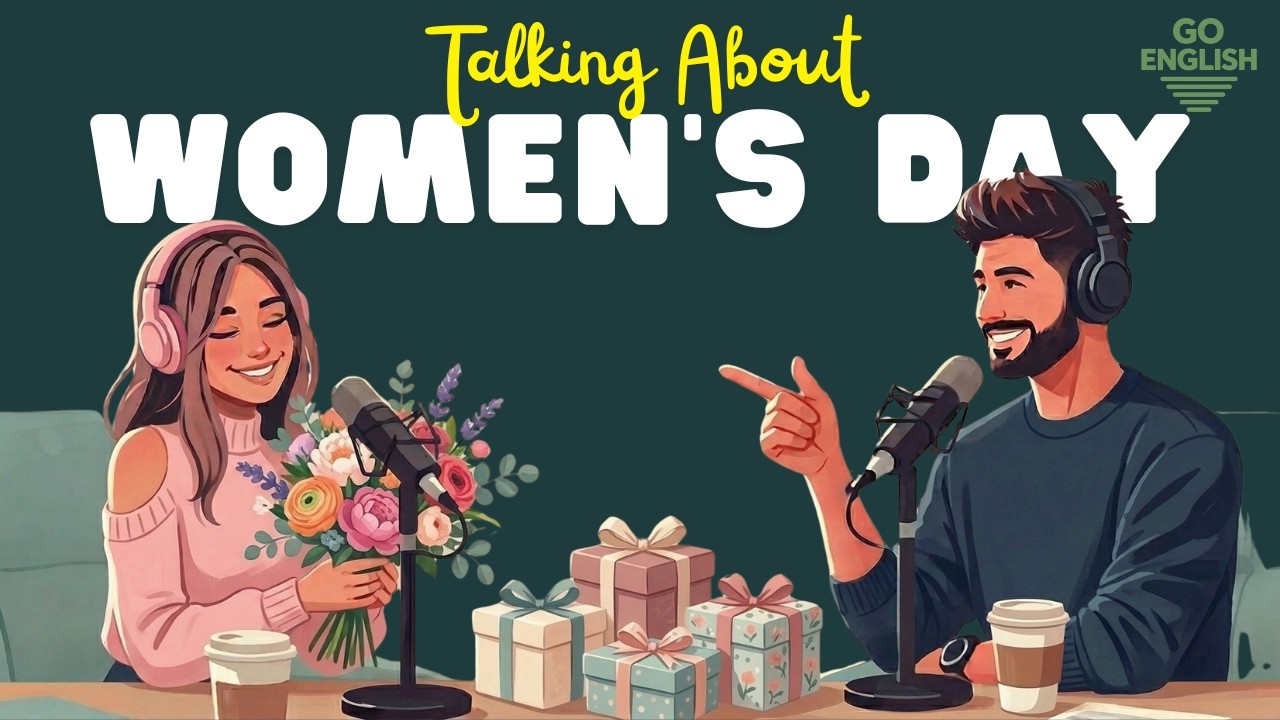 Learn English with Podcast | Talking About Women’s Day