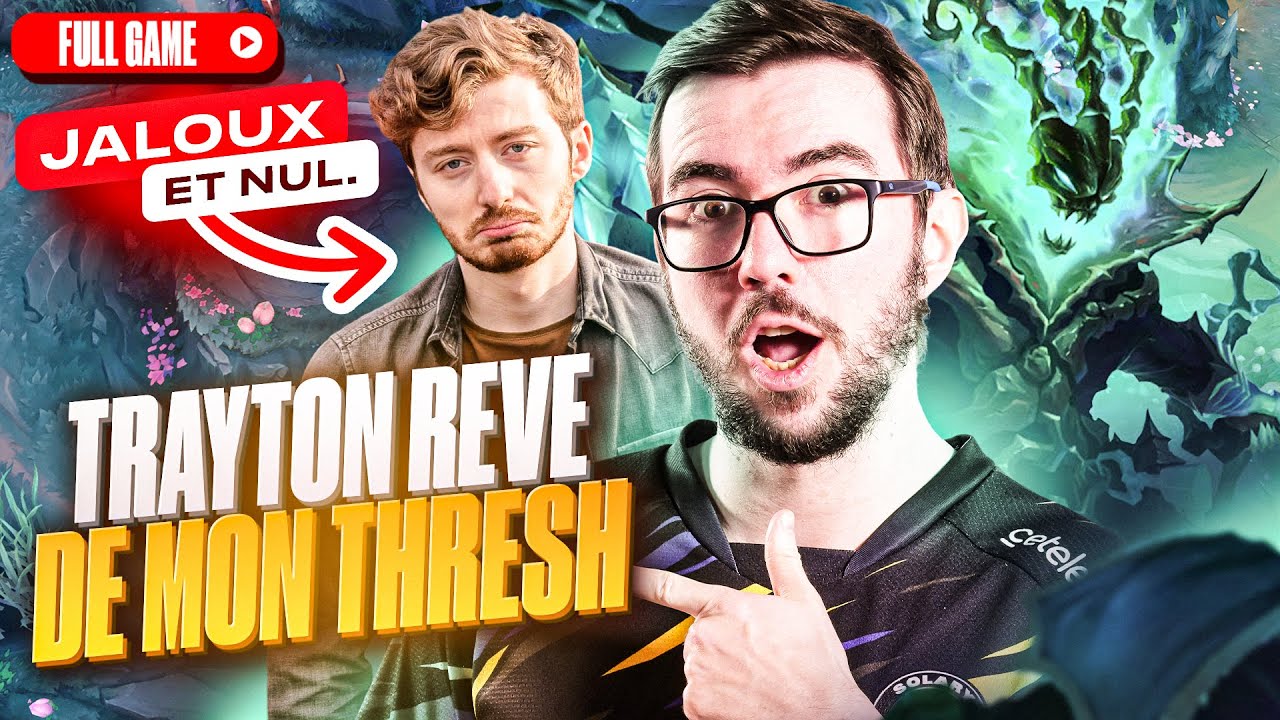 TRAYTON REVE D'AVOIR UN AUSSI BON THRESH (ft Splinter)