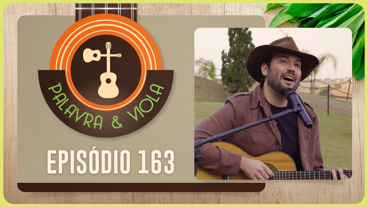 PALAVRA E VIOLA | Vitor Quevedo | Epis&oacute;dio 163 | IPP TV