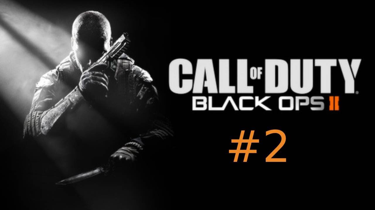 Call Of Duty: Black Ops II (COD Marathon) - Part 2
