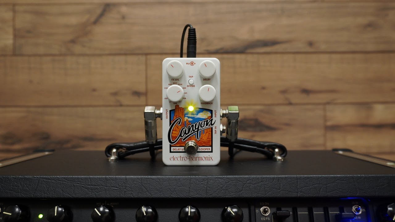 Electro-Harmonix Canyon Demo