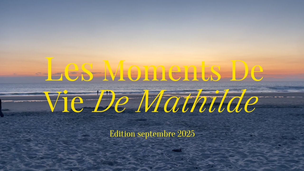 VLOG septembre 2025
