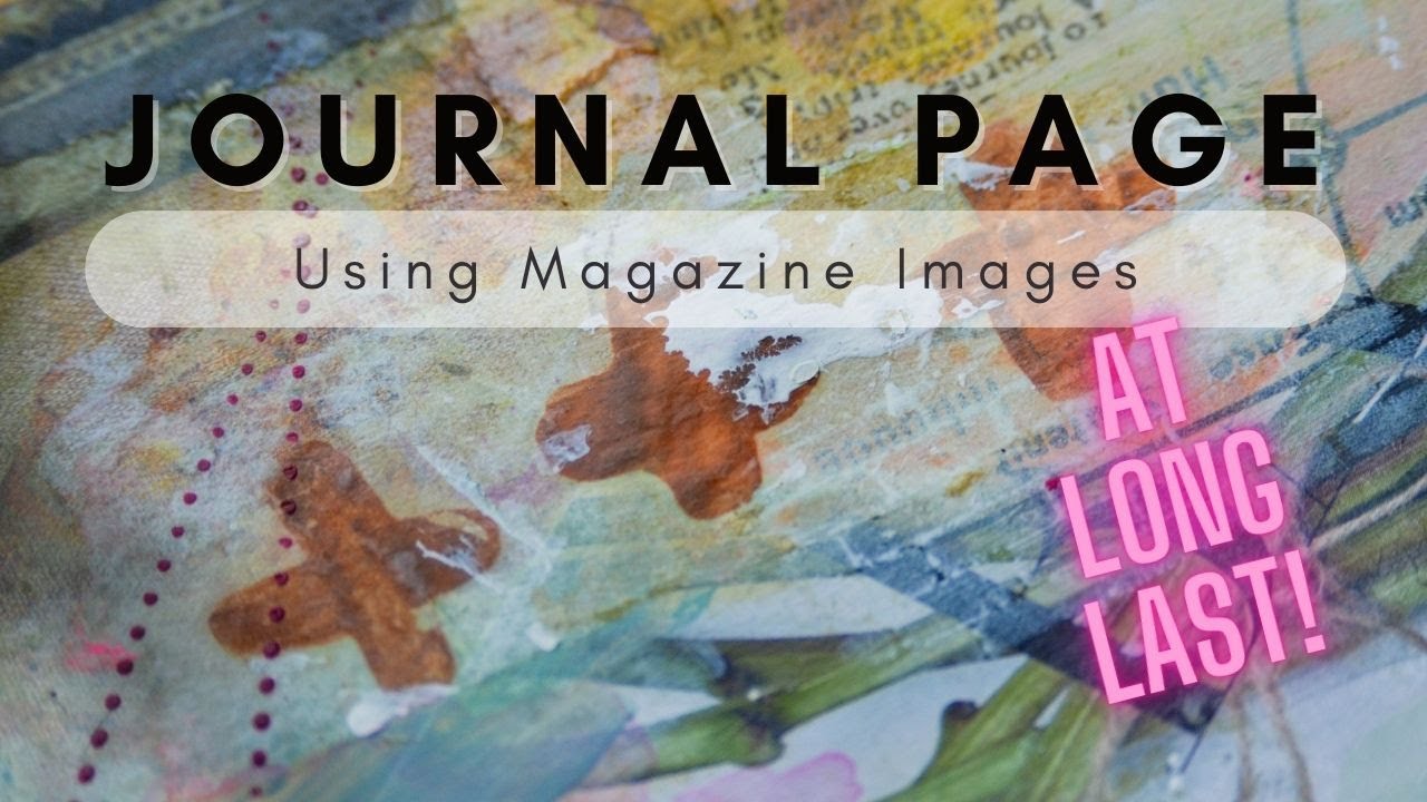 Journal Spread using Magazine Images
