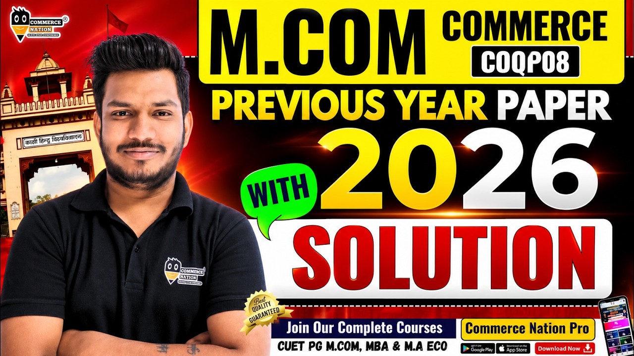 CUET PG M.Com 2026 PYQ Previous Year Paper Solved | Detailed Explanation |  #cuetpgmcom2026pyq