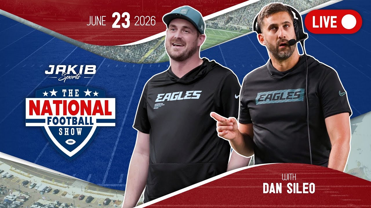 The National Football Show with Dan Sileo | Tuesday, June 23rd 2026
