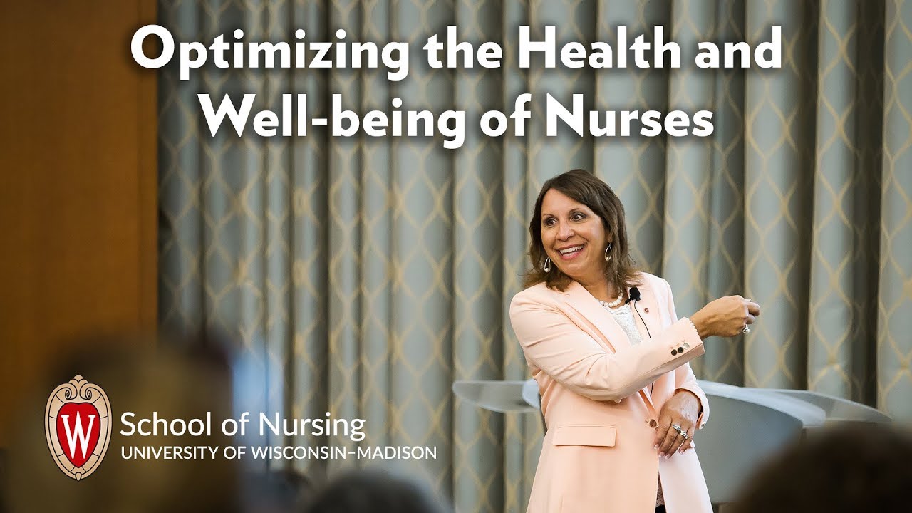 Optimizing the Health and Well-being of Nurses