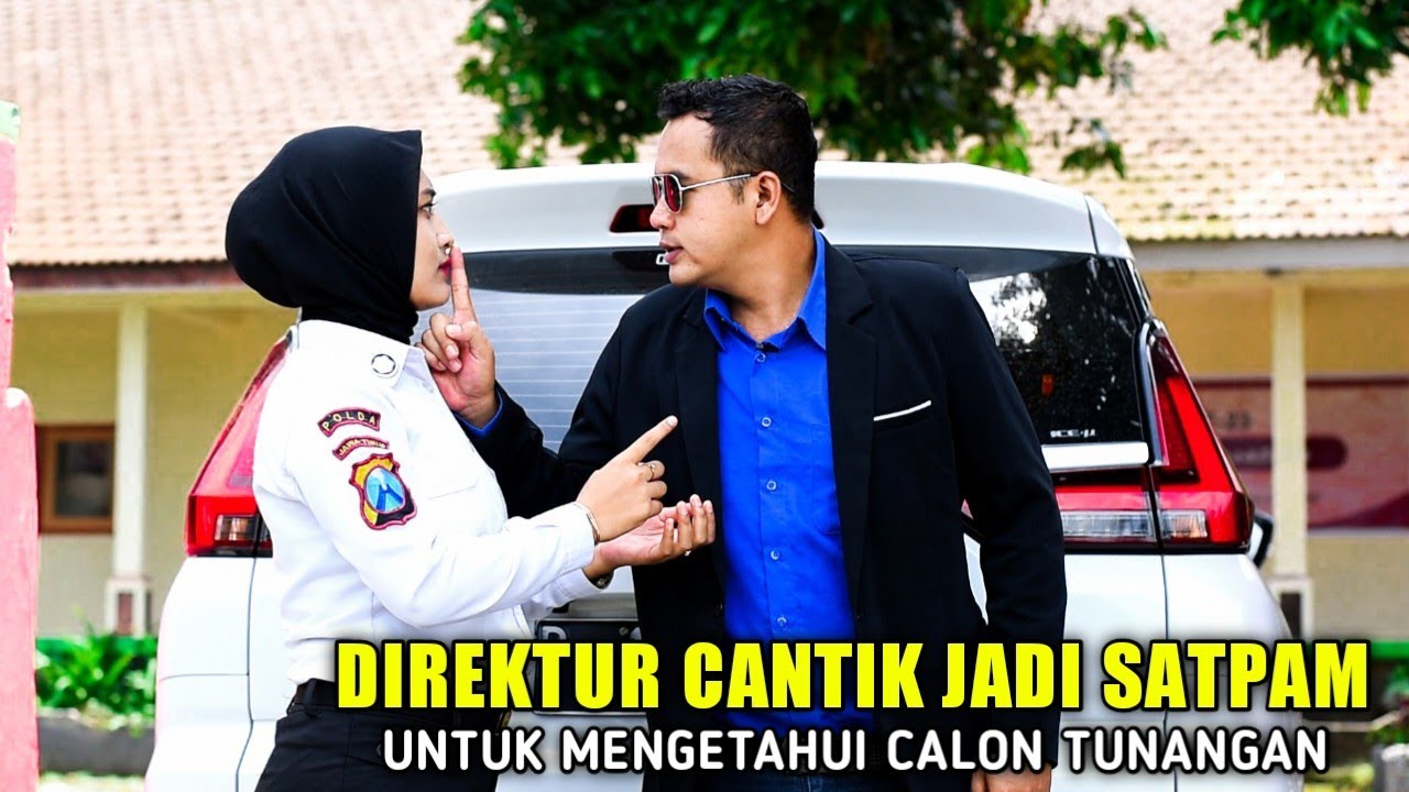 NYAMAR JADI SEORANG SATPAM UNTUK MENGETAHUI CALON TUNANGAN MALAH RIBUT DENGAN BOS PEMILIK PERUSAHAAN