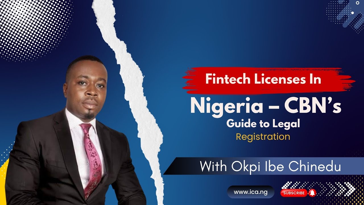 Fintech Licenses in Nigeria – CBN’s Guide to Legal Registration