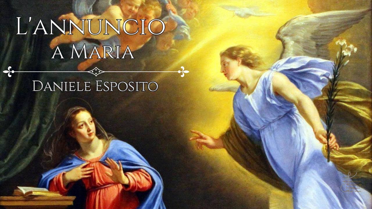 L'annuncio a Maria (Daniele Esposito) Vers.polifonica 2022