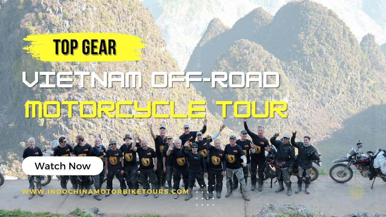 Top Gear Vietnam Off-road Motorbike Tour to Ha Giang, Sapa, Thac Ba & Ba Be Lake