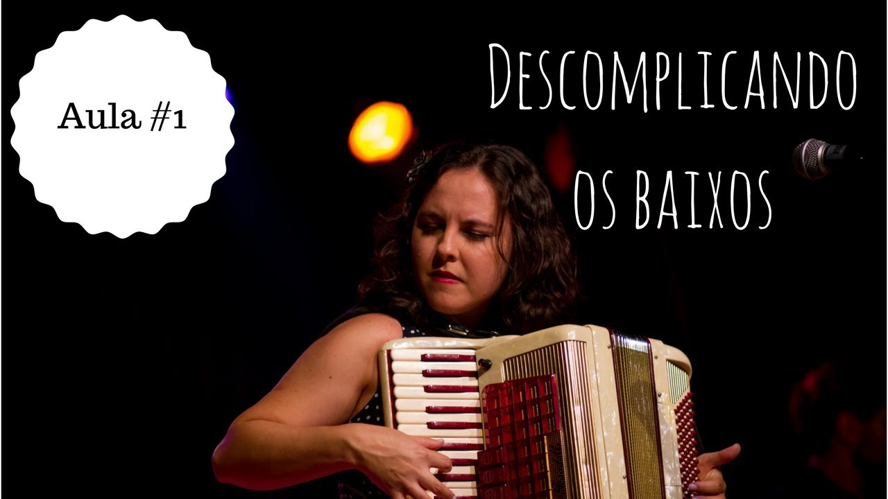 Descomplicando os baixos do acordeom - Aula #1