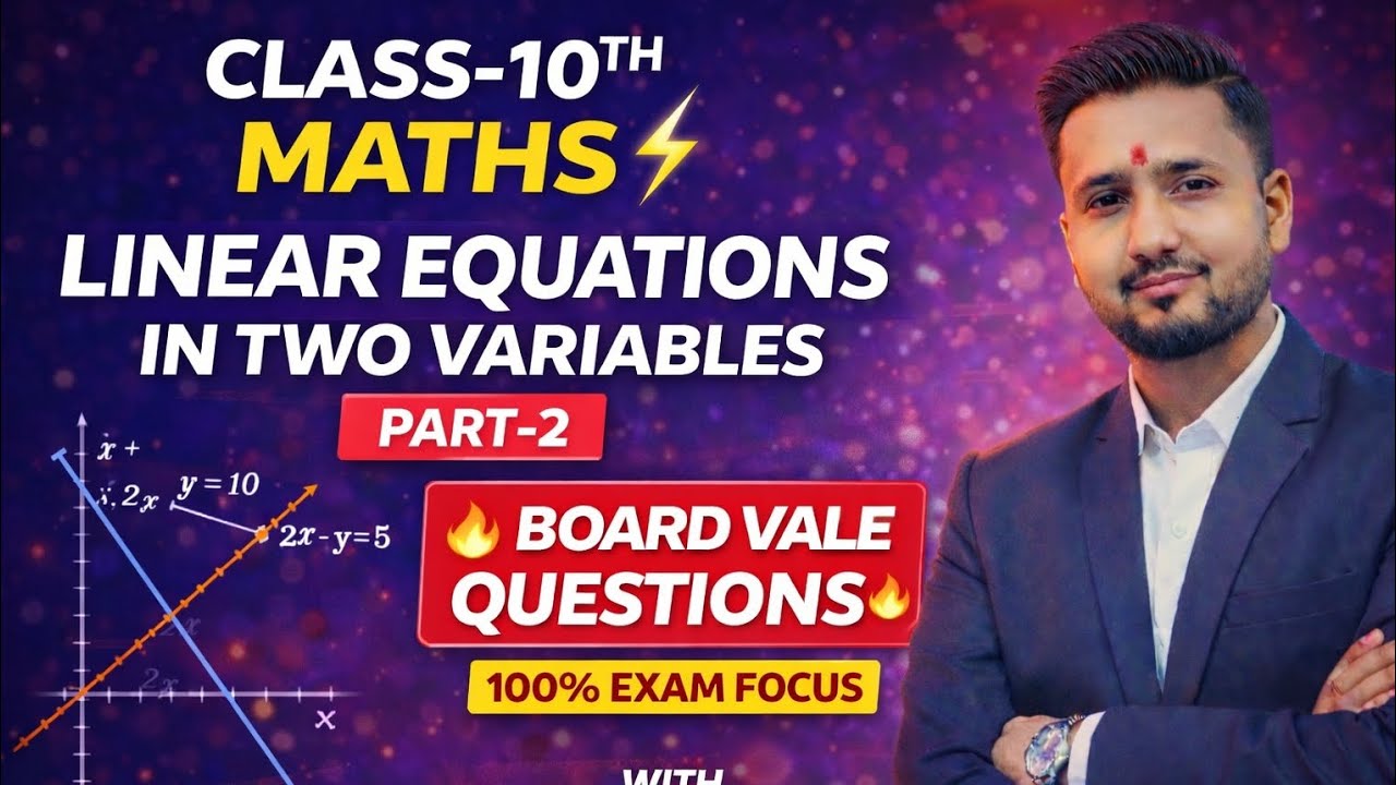 CLASS-10TH CBSE/UP MATHS LINEAR EQUATIONS IN TWO VARIABLES PART-2 BOARD VALE QUESTIONS#trending#pyq 