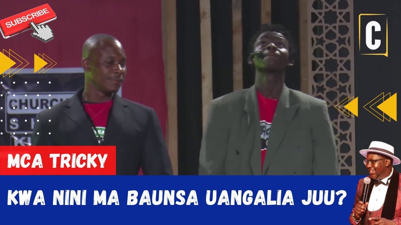 KWA NINI MA BAUNSA UANGALIA JUU? BY: MCA TRICKY