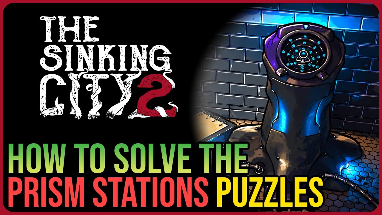 All Prism Stations Puzzle Solutions &ndash; The Sinking City 2