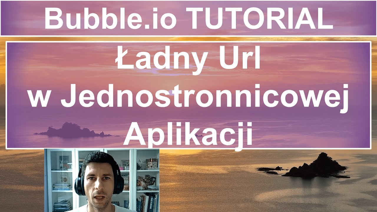 Ładny Url w Jednostronnicowej Aplikacji 🔗📱 | Bubble.io TUTORIAL