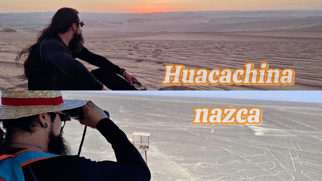 🏜️👽 LINEAS DE NAZCA Y OASIS DE HUCACHINA🧭🏜️ LIMA - ICA - NAZCA EN 2 DIAS !