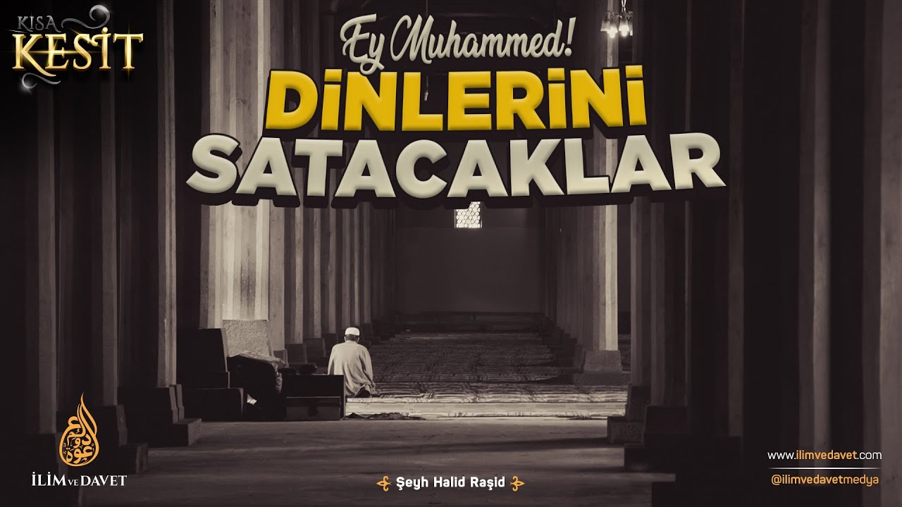 EY MUHAMMED! DİNLERİNİ SATACAKLAR | Şeyh Halid Raşid | Türkçe Altyazılı | الشيخ خالد راشد