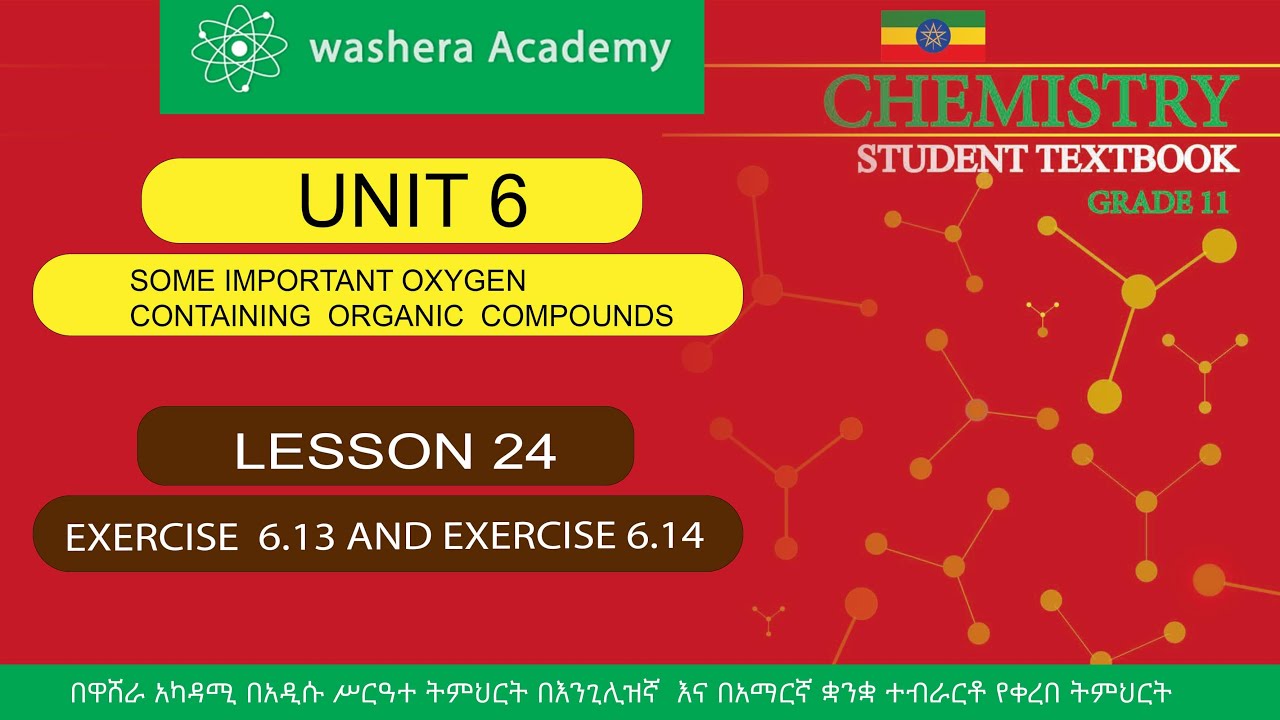 CHEMISTRY   GRADE  11  UNIT  6   LESSON   24   EXERCISE  6.13  AND  EXERCISE  6.14