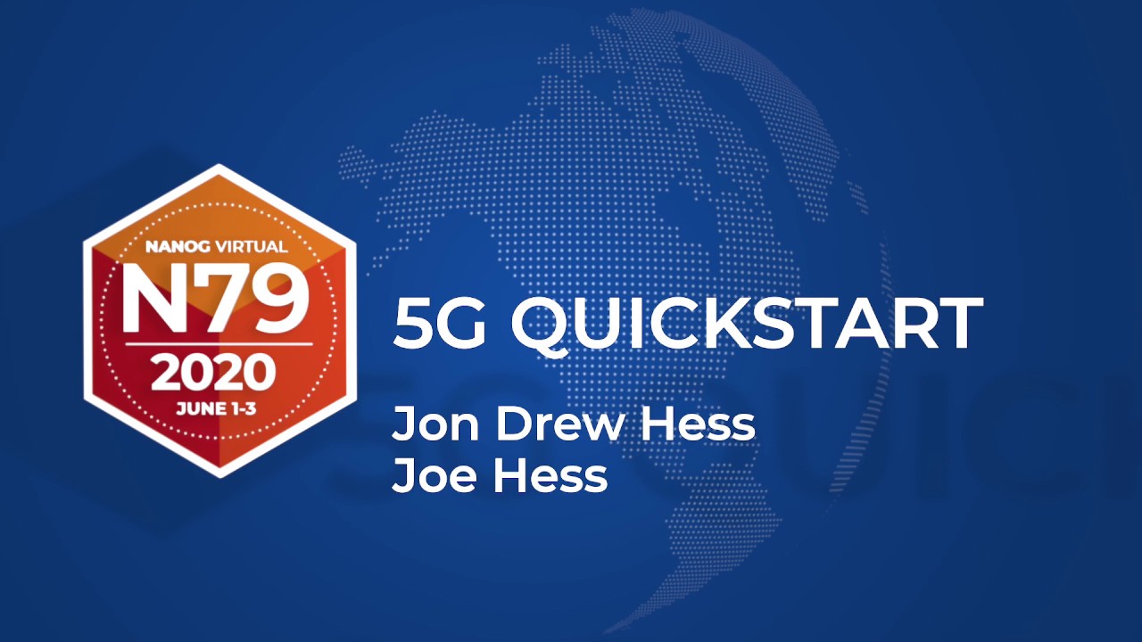 5G Quickstart