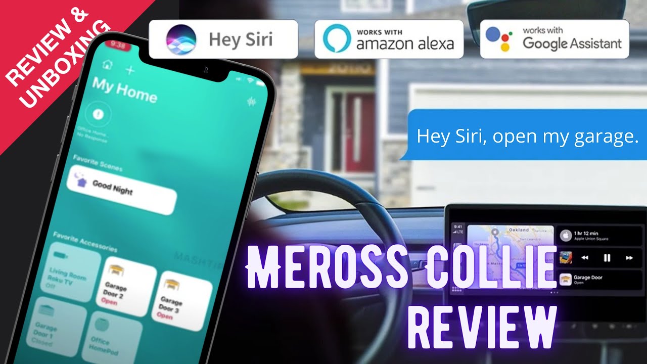 Meross Collie Review: Smart WiFi Garage Door-Control up to 3 Garage Doors with Siri, Alexa & Google.