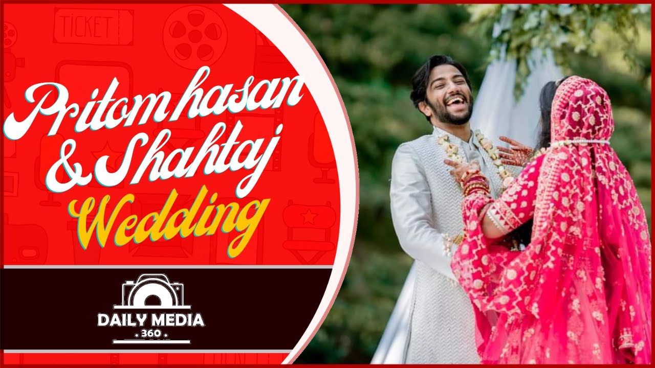 Pritom Hasan and Shahtaj Wedding cinematography