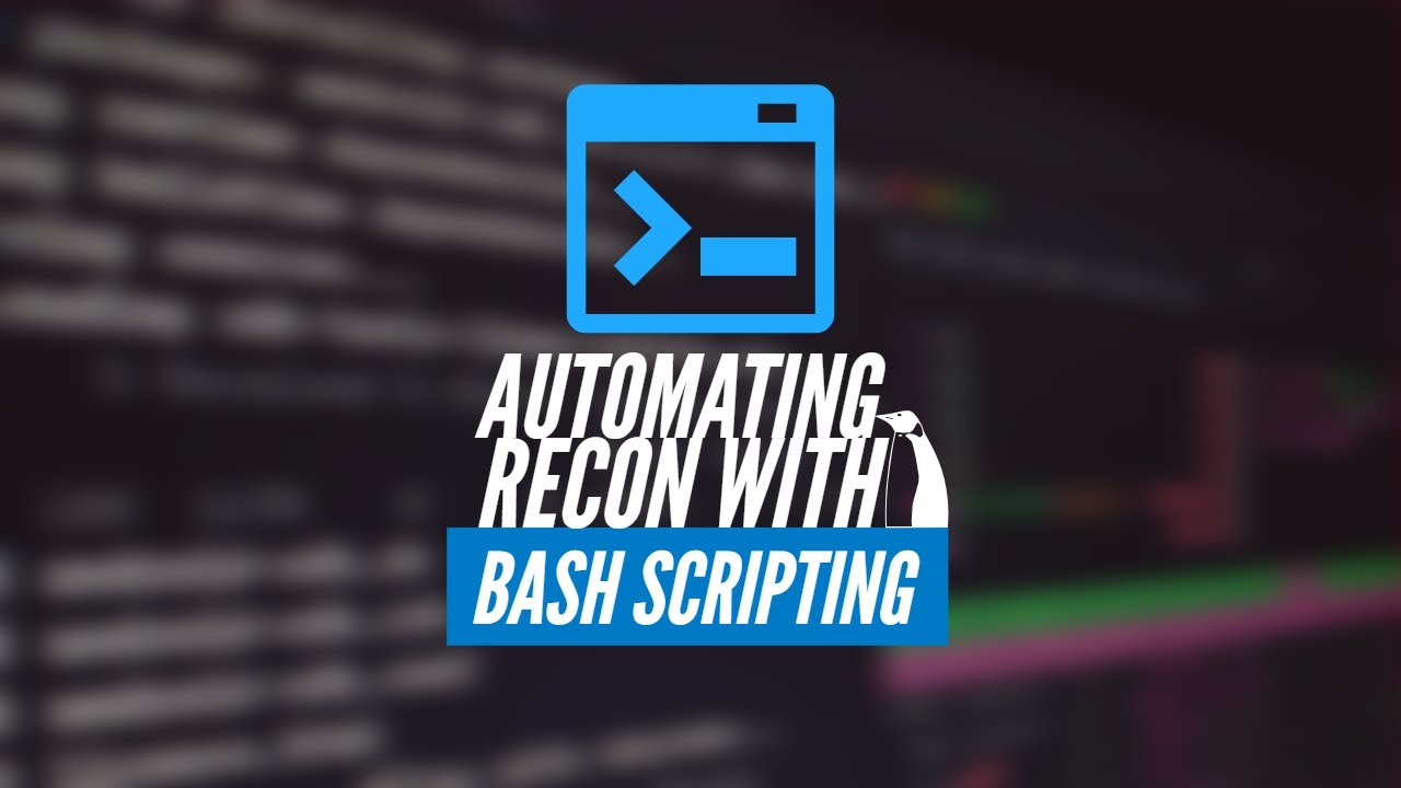 Automating Recon with Bash Scripting