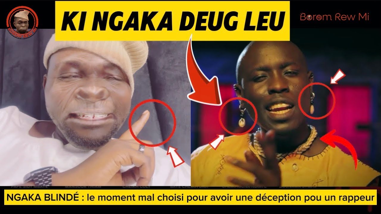 Borom Rew Mi ecrase Ngaka Blindé… le moment mal choisi pour une  déception: dossier gordjiguene yi