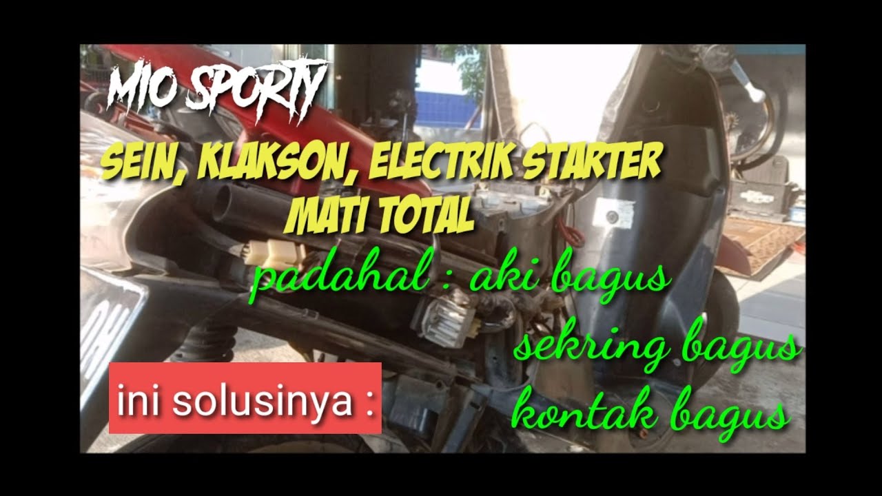mio sporty : klakson ,sein ,electrik starter mati total
