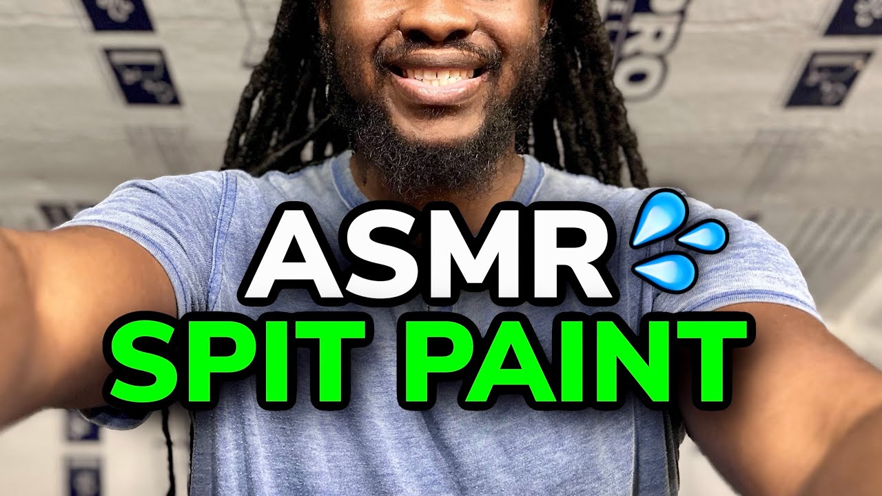 ASMR SPIT PAINTING (INTENSE TINGLES)