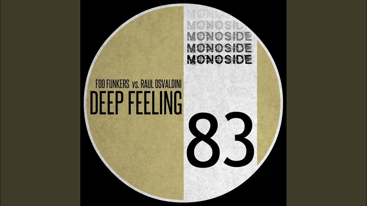 Deep Feeling (Extended Mix)