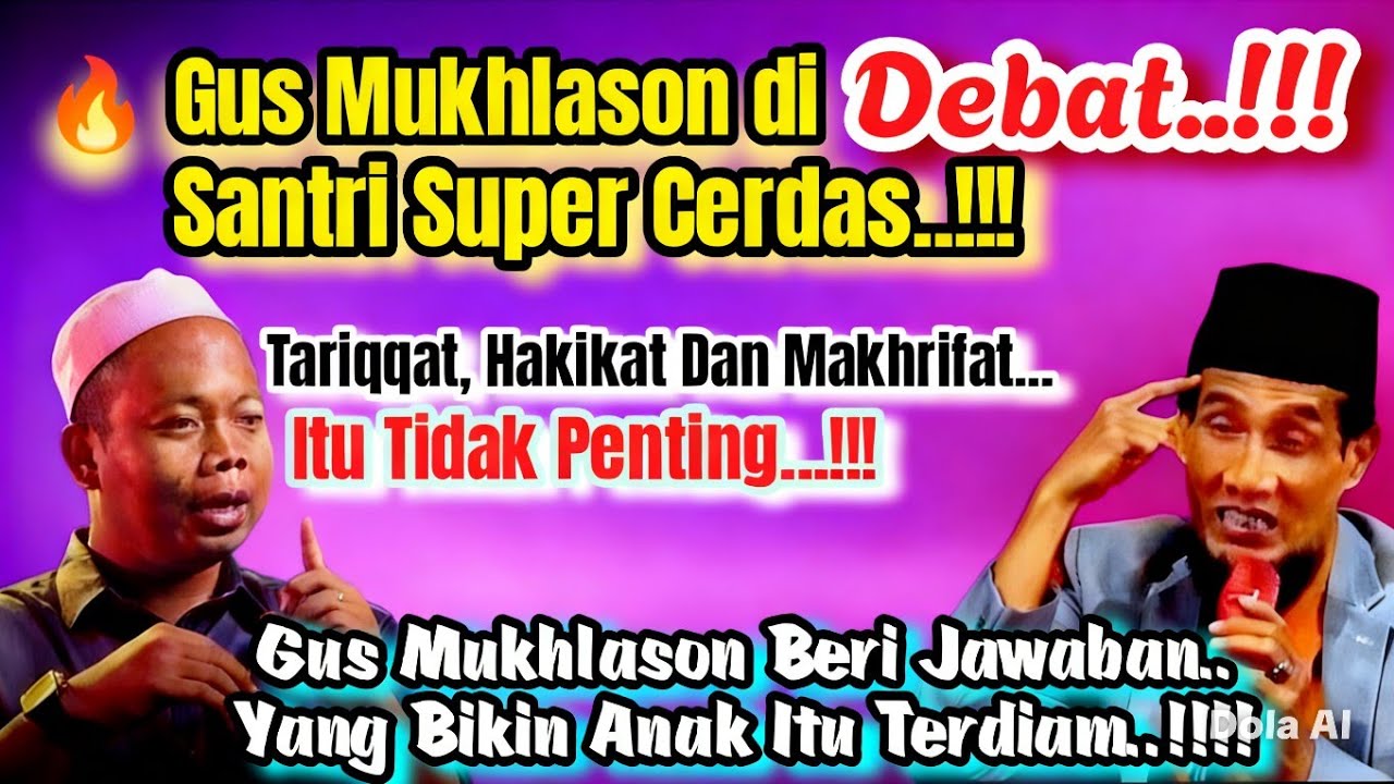 💥 Mantan Santri Terlalu Pintar Mendebat Gus Mukhlason Rosyid | “Tasawuf Itu Tidak Penting?”‼️