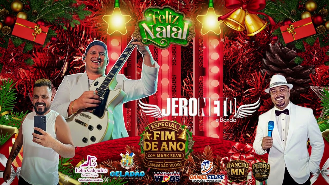 JERO NETO E BANDA - ESPECIAL FIM DE ANO (AO VIVO)