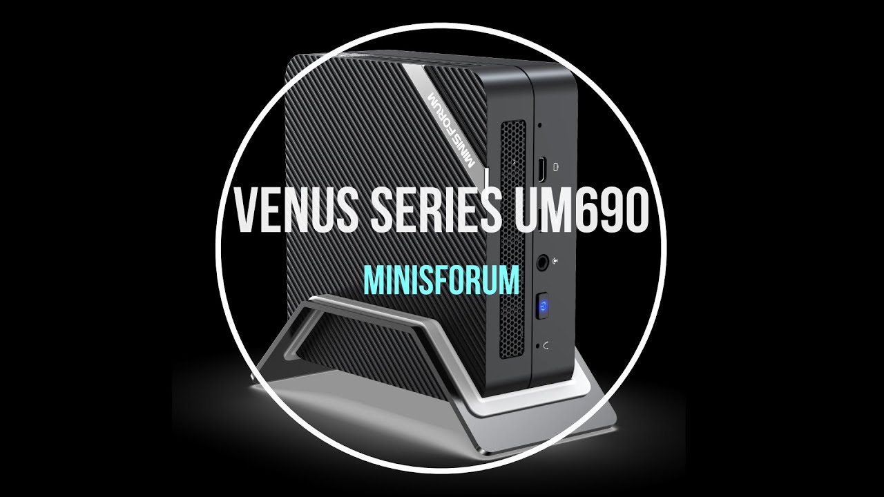 Minisforum Venus Series UM690 mini pc