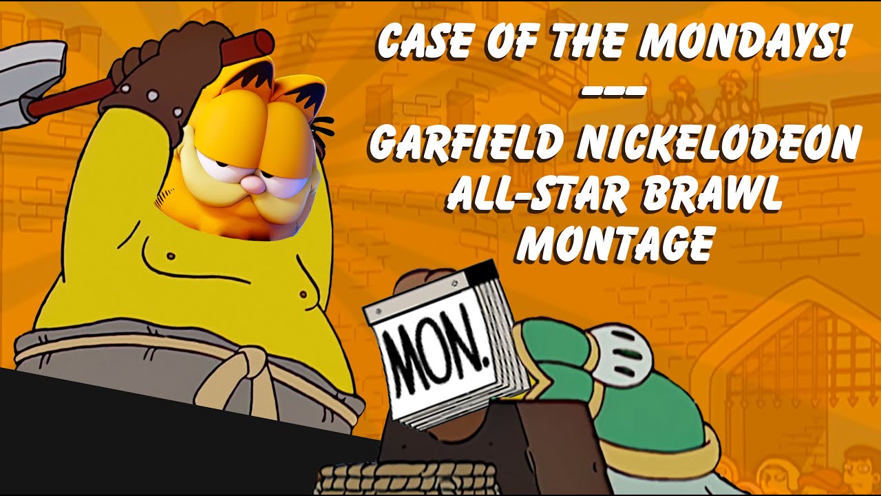 Case Of The Mondays - Garfield Nickelodeon All-Star Brawl Montage
